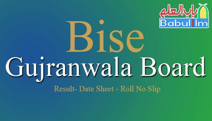 Bise-Gujranwala-Board